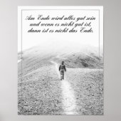 Am Ende Ende wird sich gut sein Poster (Vorne)