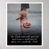 Am Ende Ende wird sich gut sein Poster (Vorne)