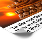 Am Ende sind diese Dinge wichtig - Gautama Buddha Poster (Ecke)