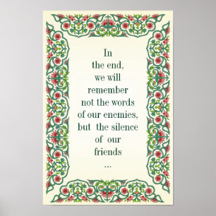 Am Ende werden wir uns nicht an die Worte Poster