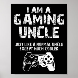 Am Gaming Onkel Funny Video Gamer Niedliches Video Poster