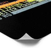 Am I Perfect No. Am I Trying To Be A Better Person Poster (Ecke)