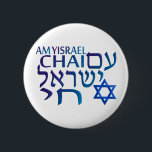 Am Israel Chai Button<br><div class="desc">Passen Sie es mit Ihrem eigenen Design an,  oder mit einem von uns.</div>