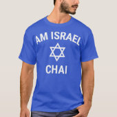 Am Israel Chai jüdischer Stolz Unterstützung Israe T-Shirt (Vorderseite)