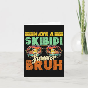 Am letzten Schultag gibt es einen Skibidi Summer B Karte