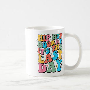 Am letzten Schultag Hallo Sommerlehrer S for Wome Kaffeetasse