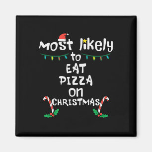 Am liebsten essen Pizza Weihnachts Weihnachtsmatte Magnet