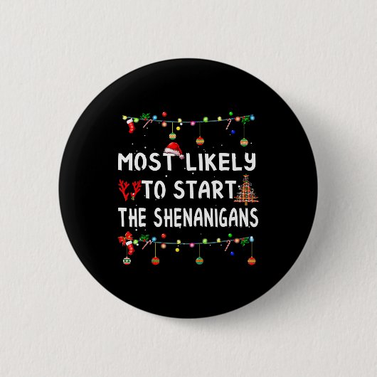 Am liebsten fangen die Shenanigans an Button (Vorderseite)