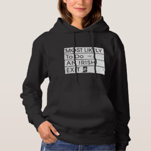 Am lustigsten ist es, einen irischen Exit Irish Sh Hoodie