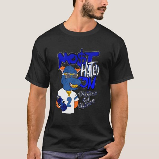 Am meisten gehasst T-Shirt (Vorderseite)