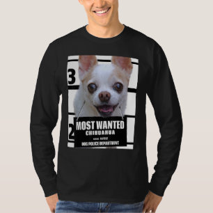 Am meisten Gewollt Chihuahua Niedlich Chiwawa Dog T-Shirt