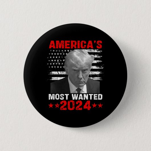 Am meisten Gewollt Trump 2024 Button (Vorderseite)