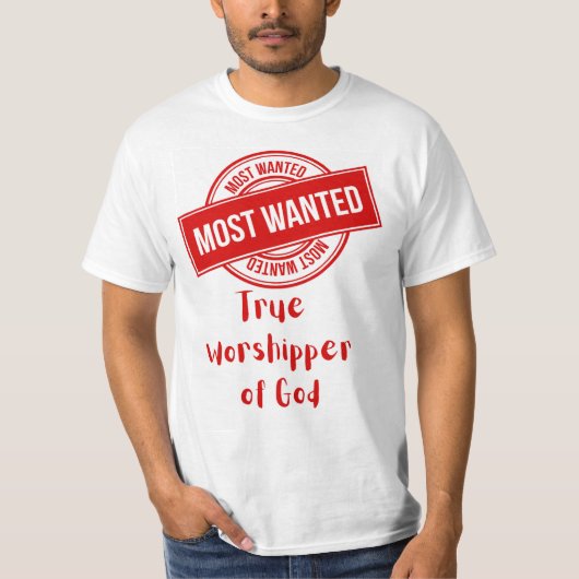 Am meisten Gewollt: Wahrer Gottesfürchtiger T-Shir T-Shirt (Vorderseite)