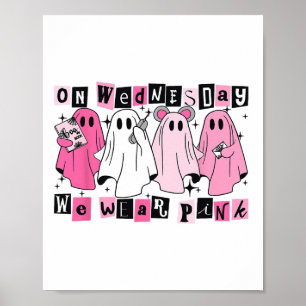 Am Mittwoch tragen wir Niedliches Pink Ghost Hallo Poster