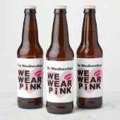 Am Mittwoch tragen wir rosa Funny Valentine Bierflaschenetikett (Flaschen)