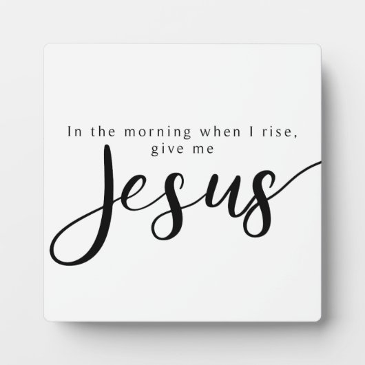 Am Morgen, wenn ich aufstehe, gebe mir Jesus-Zeich Fotoplatte (Vorderseite)