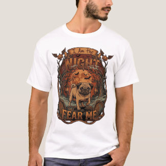 Am Night Fear Me Pug Halloween Mond_1 T-Shirt