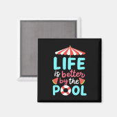 Am Pool ist das Leben besser Magnet (Vorderseite/Rückseite)
