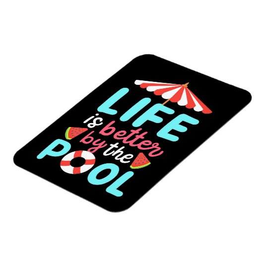 Am Pool ist das Leben besser Magnet (Linke Seite)