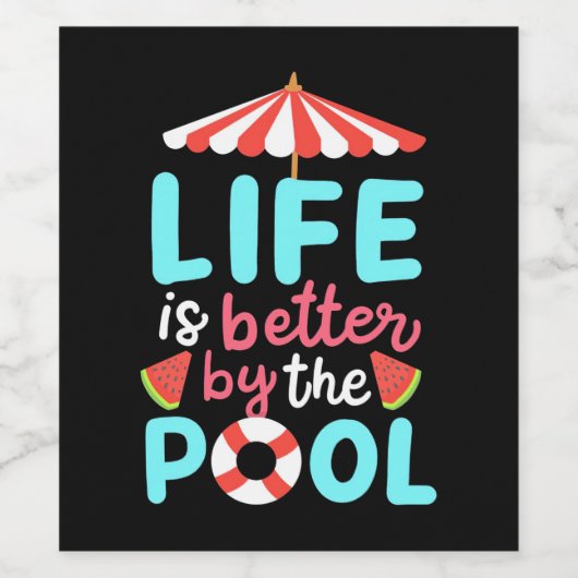 Am Pool ist das Leben besser Weinetikett (Einzelnes Label)