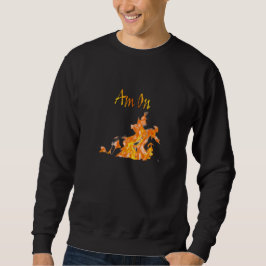 Am richtigen Feuer Sweatshirt