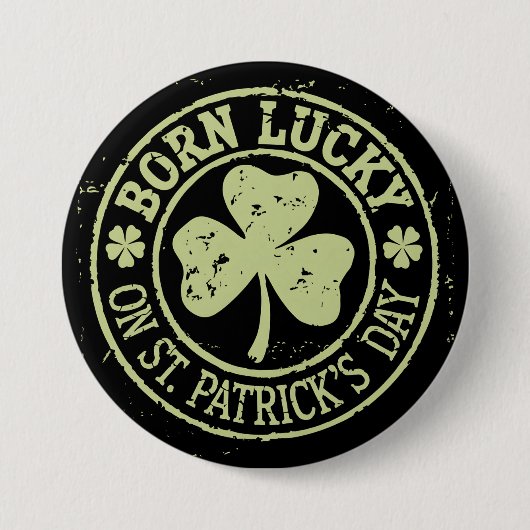 Am St. Patrick's Day Glück Geboren Irischer Geburt Button (Vorderseite)