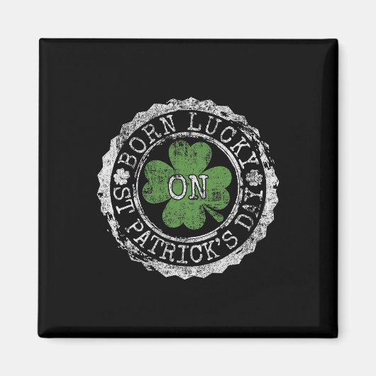 Am St. Patricks Day Glück Geboren Irisches Kleebla Magnet (Vorne)