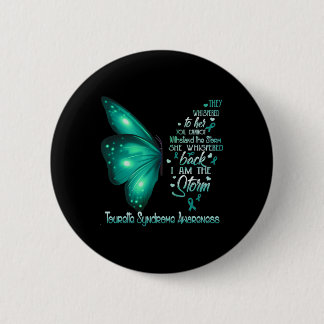 Am Storm Tourette Syndrome Awareness Butterfly Button