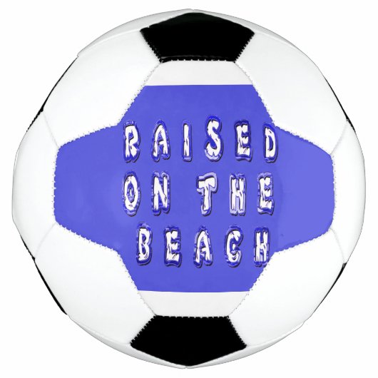 Am Strand aufgewachsen Fußball (Vorderseite)