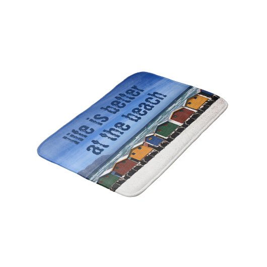 Am Strand ist das Leben besser Badematte (Schrägansicht)