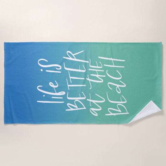 Am Strand ist das Leben besser Strandtuch (Vorderseite)