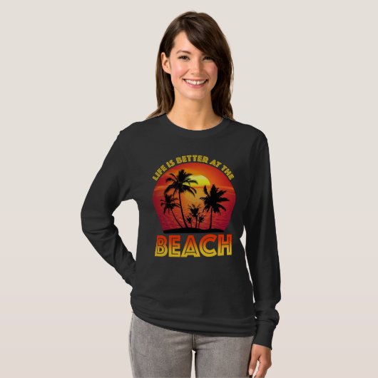 Am Strand ist das Leben besser T-Shirt (Vorne ganz)