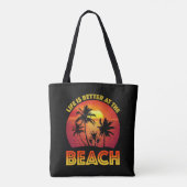 Am Strand ist das Leben besser Tasche (Rückseite)