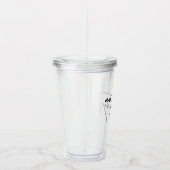 Am too Messy - Spielerisch und humorvoll Tumbler Acryltrinkbecher (Rechts)