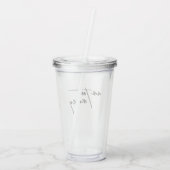 Am too Messy - Spielerisch und humorvoll Tumbler Acryltrinkbecher (Rückseite)