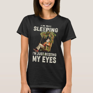 Am Vatertag schlafe ich nicht, ich ruhe mich nur a T-Shirt