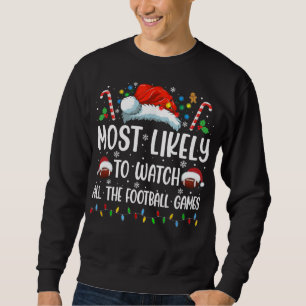 Am wahrscheinlichsten, alle Fußballspiele Christus Sweatshirt