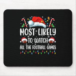 Am Wahrscheinlichsten Alle Fußballspiele Weihnacht Mousepad