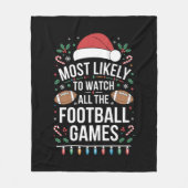 Am wahrscheinlichsten, alle Fußballspiele zu sehen Fleecedecke (Vorderseite)