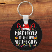 Am wahrscheinlichsten, alle Geschenke Weihnachten Schlüsselanhänger (Vorderseite)