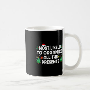 Am Wahrscheinlichsten Alle Geschenke Zu Organisier Kaffeetasse
