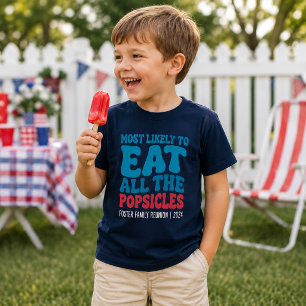 Am Wahrscheinlichsten alle Popsicles essen Custom T-Shirt