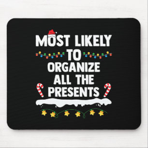 Am wahrscheinlichsten, alle Presents passend zu or Mousepad