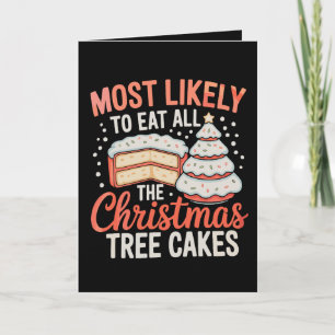 Am Wahrscheinlichsten alle Weihnachtsbaumkuchen is Feiertagskarte