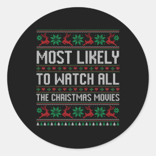 Am wahrscheinlichsten, alle Weihnachtsfilme Fami z Runder Aufkleber
