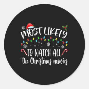 Am wahrscheinlichsten, alle Weihnachtsfilme Fami z Runder Aufkleber