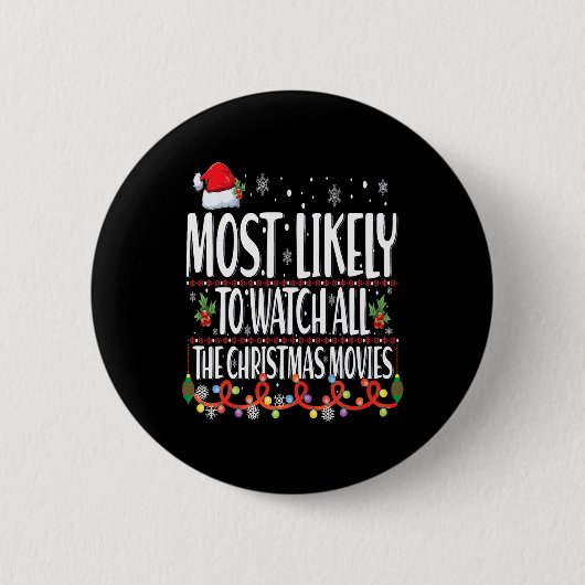 Am wahrscheinlichsten, alle Weihnachtsfilme Match  Button (Vorderseite)