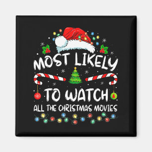 Am Wahrscheinlichsten Alle Weihnachtsfilme Zu Scha Magnet