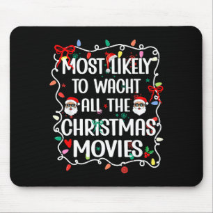 Am Wahrscheinlichsten Alle Weihnachtsfilme Zu Scha Mousepad