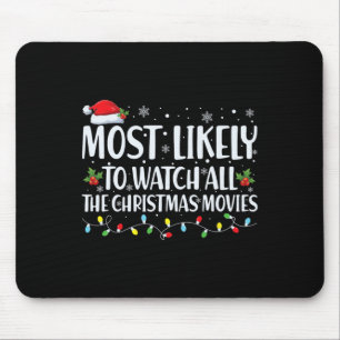 Am Wahrscheinlichsten Alle Weihnachtsfilme Zu Scha Mousepad